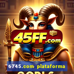 6745.com plataforma de jogos